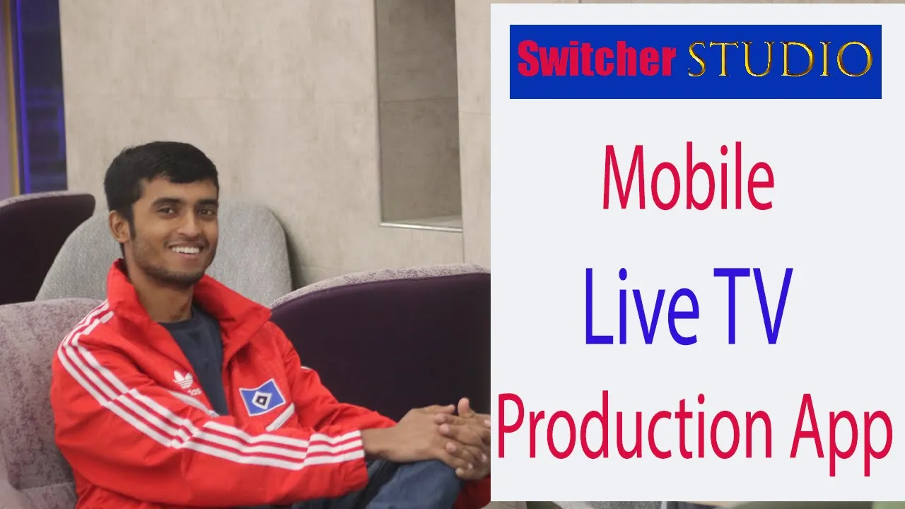 Switcher studio Mobile Live TV Production App