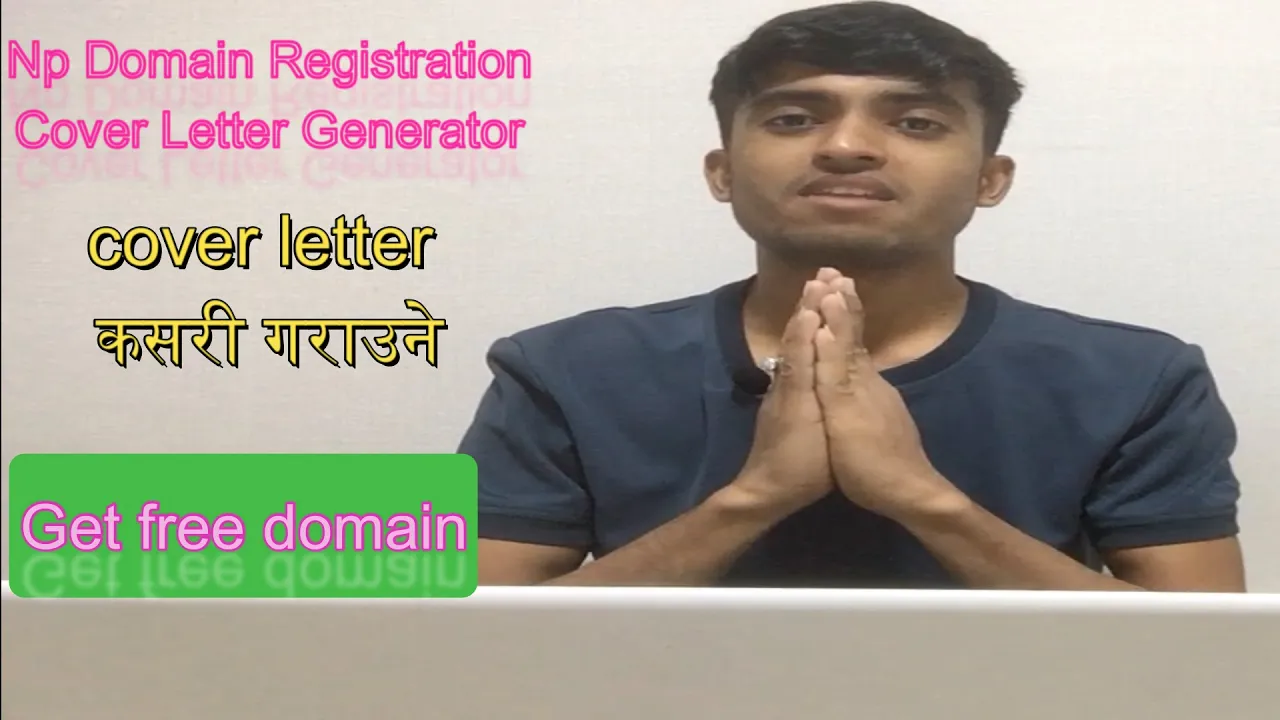 Np Domain Registration Cover Letter Generator | Bigsansar